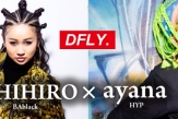 【DFLY vol.7】CHIHIRO&ayana合同ナンバー出演者募集!